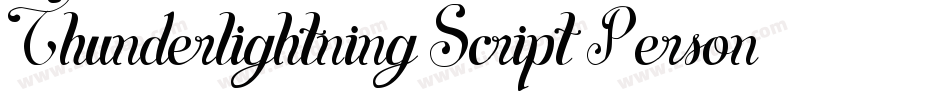 Thunderlightning Script Personal Use字体转换